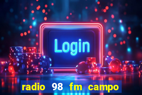 radio 98 fm campo formoso bahia